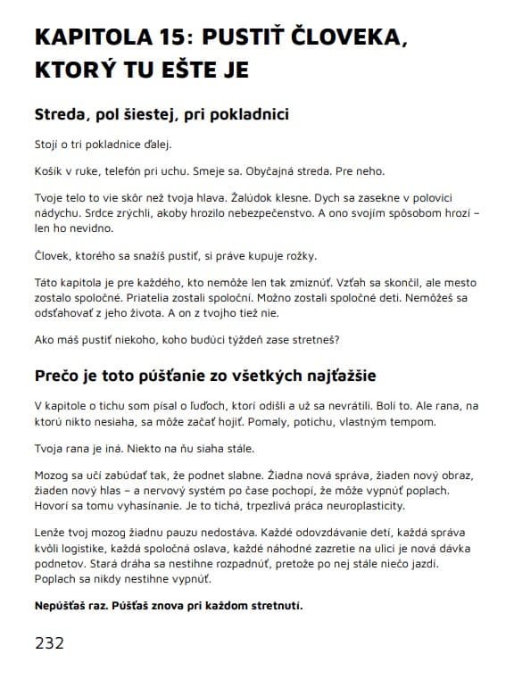 Pusti to, čo ťa ničí — Kapitola 15: Pustiť človeka, ktorý tu ešte je